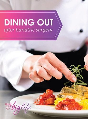 mybiglife-dining-out-after-weight-loss-surgery-no-cost-ebook.jpg